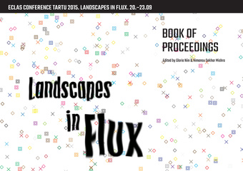 Landscapes in flux : book of proceedings 