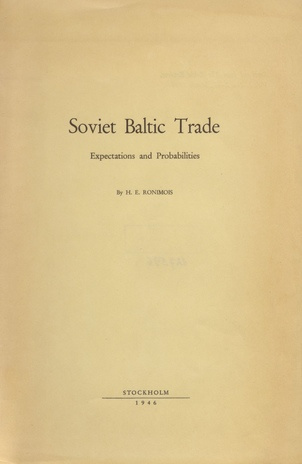Soviet Baltic trade : expectations and probabilities 