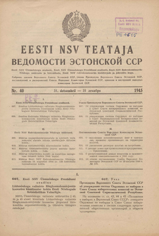Eesti NSV Teataja = Ведомости Эстонской ССР ; 40 1945-12-31