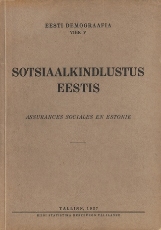 Sotsiaalkindlustus Eestis = Assurances sociales en Estonie