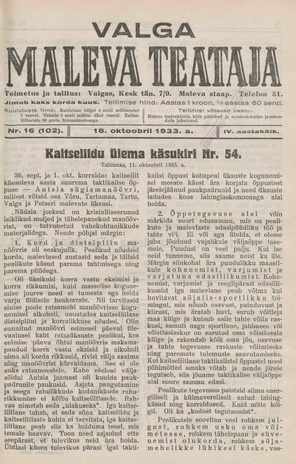 Valga Maleva Teataja ; 16 (102) 1933-10-18