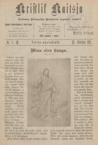 Kristlik Kaitsja : Eesti metodistide häälekandja ; 1 1921-01