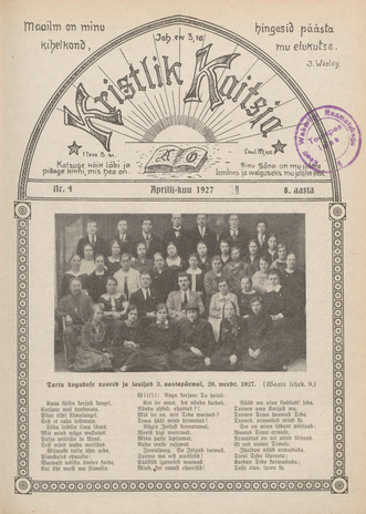 Kristlik Kaitsja : Eesti metodistide häälekandja ; 4 1927-04