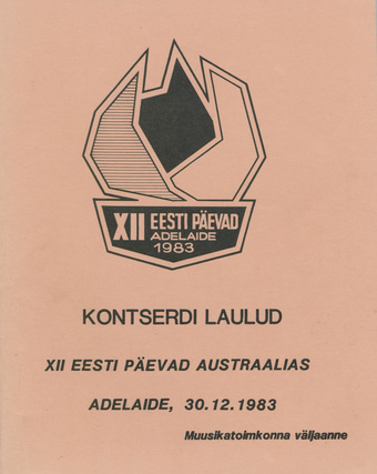 Kontserdi laulud : XII Eesti Päevad Austraalias : Adelaide, 30.12.1983