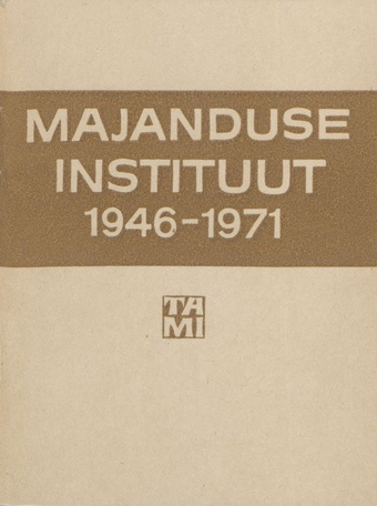 Majanduse Instituut 1946-1971 