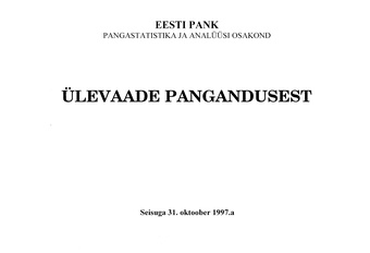 Ülevaade pangandusest ; 1997-10-31