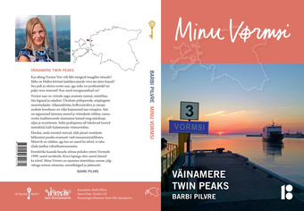 Minu Vormsi : Väinamere Twin Peaks 