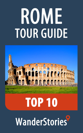 Rome tour guide. Top 10