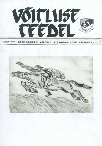 Võitluse Teedel : Eesti Leegioni Virumaa Klubi väljaande jätkamine ; 2 (3) 1994