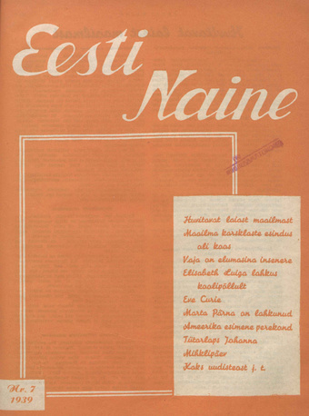 Eesti Naine : naiste ja kodude ajakiri ; 7 1939-08-31