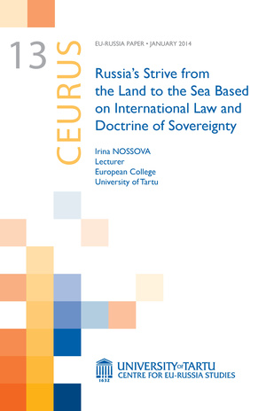 Russia’s strive from the land to the sea based on international law and doctrine of sovereignty