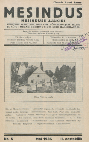 Mesindus : mesinduse ajakiri : Mesinduse Instituudi, Mesilaste Tõuarendajate Seltsi ja kõigi organiseerunud mesinike häälekandja ; 5 1936-05