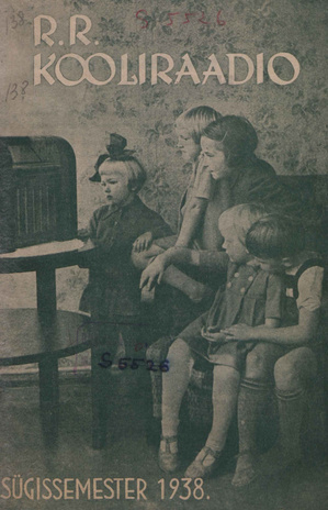 Riigi Ringhäälingu kooliraadio saatekava ; 1938 sügissemester