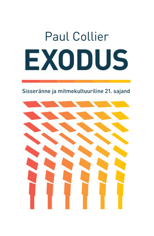 Exodus : sisseränne ja mitmekultuurilisus 21. sajandil 
