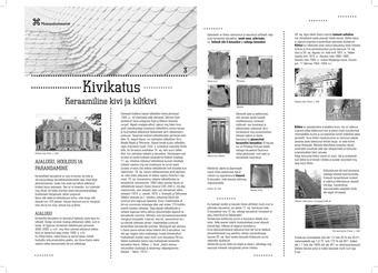 Restaureerimisnõuanded. 3. Kivikatus (keraamiline kivi ja kiltkivi) : ajalugu, hooldus ja parandamine
