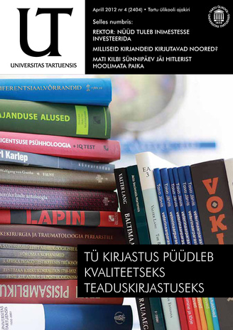 Universitas Tartuensis : UT : Tartu Ülikooli ajakiri ; 4 2012-04