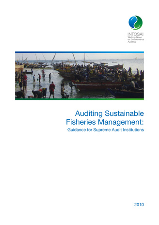 Auditing sustainable fisheries management : guidance for supreme audit institutions