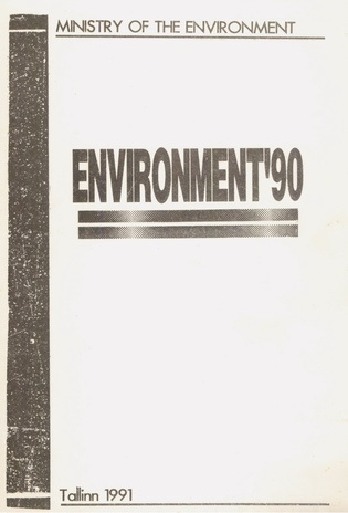 Environment '90 : Estonia : survey 