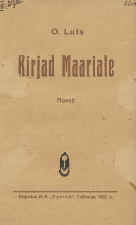 Kirjad Maariale : novell