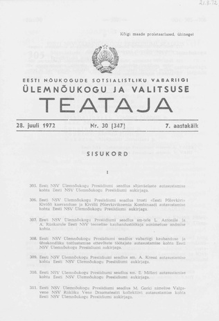 Eesti Nõukogude Sotsialistliku Vabariigi Ülemnõukogu ja Valitsuse Teataja ; 30 (347) 1972-07-28