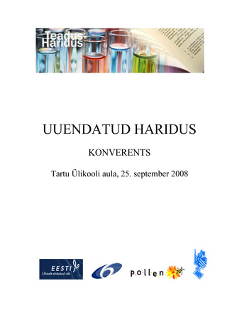 Konverents "Uuendatud haridus" : Tartu Ülikooli aula, 25. september 2008 : teesid (B. G. Forseliuse Seltsi raamat)