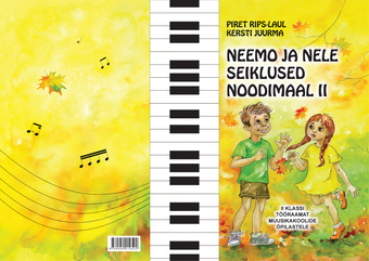 Neemo ja Nele seiklused noodimaal : II klassi tööraamat muusikakoolide õpilastele 