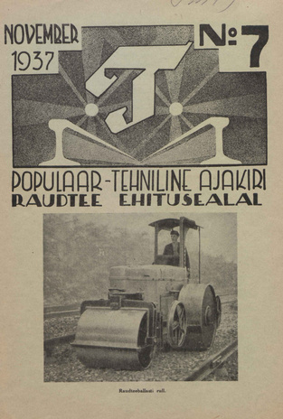 T : Populaar-tehniline ajakiri raudtee ehitusalal ; 7 (35) 1937-11