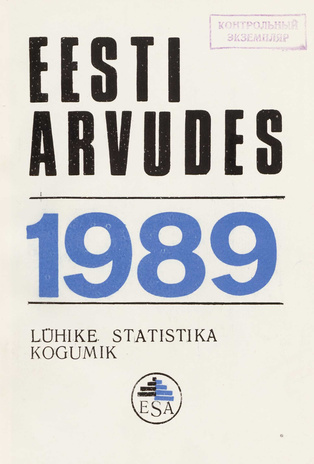 Eesti arvudes 1989. aastal : lühike statistika kogumik 