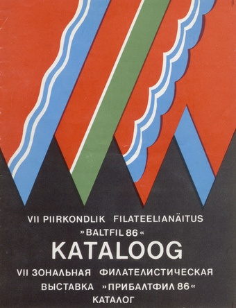 VII piirkondliku filateelianäituse "Baltfil 86" kataloog 4. - 12. oktoober 1986 