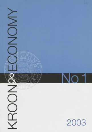 Kroon & Economy : Eesti Pank quarterly ; 1 2003