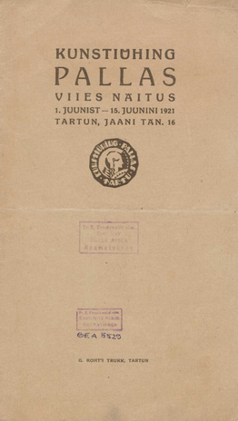 Kunstiühing Pallas : viies näitus : 1. - 15. juuni 1921 Tartun