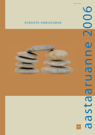 Euroopa ombudsman. Aasta aruanne 2006