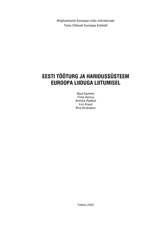 Eesti tööturg ja haridussüsteem Euroopa Liiduga liitumisel