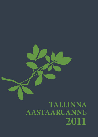 Tallinna aastaaruanne ; 2011