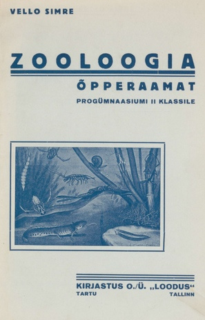 Zooloogia õpperaamat : progümnaasiumi II klassile