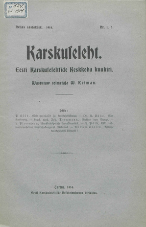 Karskuseleht : Eesti Karskuseseltside Keskkoha Kuukiri ; 1-2 1914