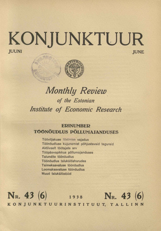 Konjunktuur : monthly review of the Estonian Institute of Economic Research ; 43 1938-06-11