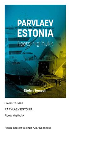Parvlaev Estonia : Rootsi riigi hukk 