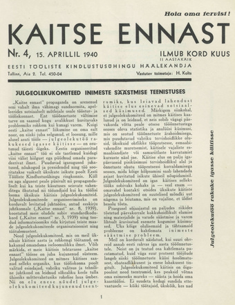 Kaitse Ennast : Eesti Tööliste Kindlustusühingu häälekandja ; 4 1940-04-15