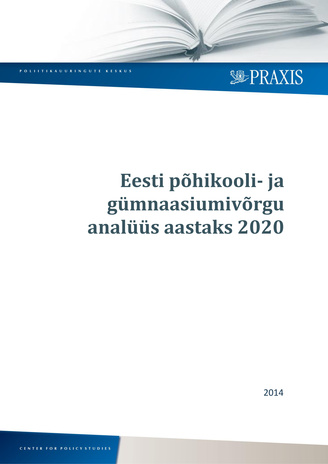 Eesti põhikooli- ja gümnaasiumivõrgu analüüs aastaks 2020