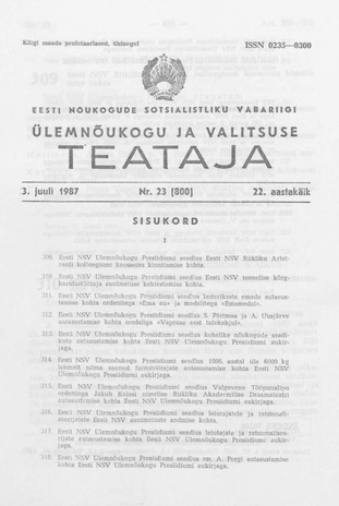 Eesti Nõukogude Sotsialistliku Vabariigi Ülemnõukogu ja Valitsuse Teataja ; 23 (800) 1987-07-03