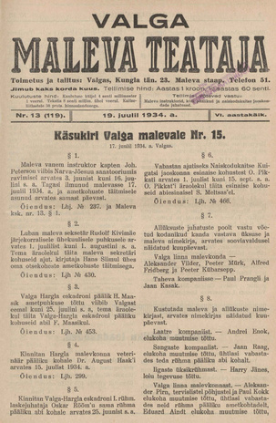 Valga Maleva Teataja ; 13 (119) 1934-07-19