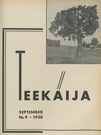 Teekäija : Eesti Baptisti Koguduse Ühenduse häälekandja ; 9 1938-09-01