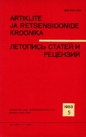 Artiklite ja Retsensioonide Kroonika = Летопись статей и рецензий ; 5 1983-05