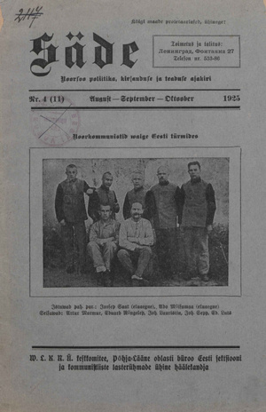 Säde : Noorsoo poliitika, kirjanduse ja teaduse kuukiri ; 4 (11) 1925-08/09/10