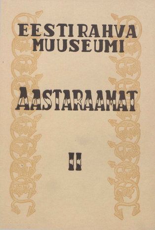 Eesti Rahva Muuseumi aastaraamat ; II 1926