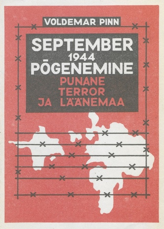 Punane terror ja Läänemaa. 2, Põgenemine, september 1944 