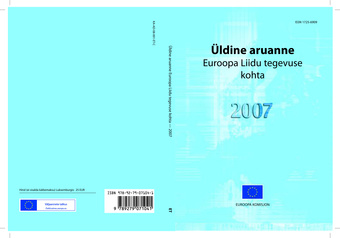 Üldaruanne Euroopa Liidu tegevuse kohta ; 2007