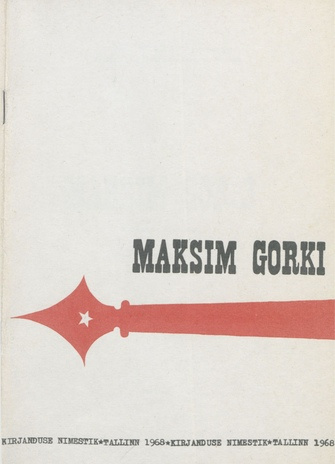 Maksim Gorki : kirjanduse nimestik 