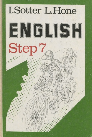English : step 7 : textbook for the 7th form of English-biased schools 